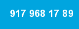 917 968 17 89 917 968 17 89
